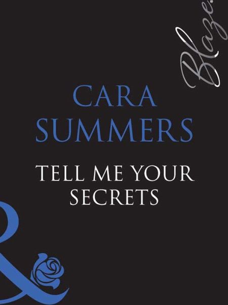 Tell Me Your Secrets... (eBook, ePUB) Tell Me Your Secrets... (eBook, ePUB)