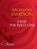 Zane: The Wild One (eBook, ePUB)