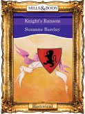 Knight's Ransom (Mills & Boon Vintage 90s Modern) (eBook, ePUB)