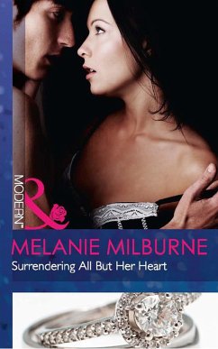 Surrendering All But Her Heart (eBook, ePUB) - Milburne, Melanie