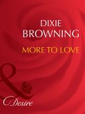 More To Love (Mills & Boon Desire) (eBook, ePUB)