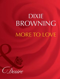 More To Love (eBook, ePUB) - Browning, Dixie