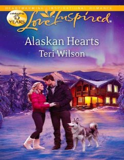 Alaskan Hearts (eBook, ePUB) - Wilson, Teri