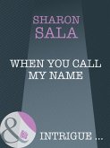 When You Call My Name (eBook, ePUB)