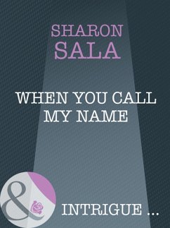 When You Call My Name (eBook, ePUB) - Sala, Sharon