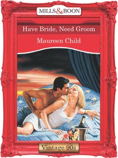 Have Bride, Need Groom (eBook, ePUB) - Child, Maureen