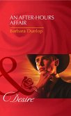 An After-Hours Affair (Mills & Boon Desire) (The Millionaire's Club, Book 3) (eBook, ePUB)