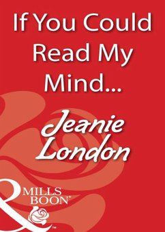 Cover If You Could Read My Mind... (eBook, ePUB)