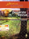 Desperate Rescue (Mills & Boon Love Inspired) (eBook, ePUB)