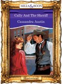 Cally And The Sheriff (Mills & Boon Vintage 90s Modern) (eBook, ePUB)
