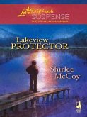 Lakeview Protector (eBook, ePUB) Lakeview Protector (eBook, ePUB)