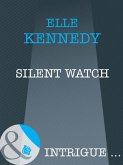 Silent Watch (Mills & Boon Intrigue) (eBook, ePUB)