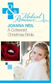 A Cotswold Christmas Bride (eBook, ePUB) A Cotswold Christmas Bride (eBook, ePUB)