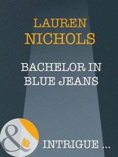 Bachelor In Blue Jeans (eBook, ePUB) - Nichols, Lauren