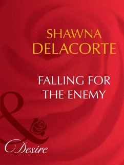 Falling For The Enemy (eBook, ePUB) - Delacorte, Shawna