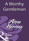 A Worthy Gentleman (eBook, ePUB)