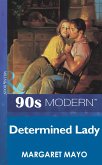 Determined Lady (eBook, ePUB)