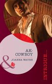 Ak-Cowboy (eBook, ePUB) Ak-Cowboy (eBook, ePUB)