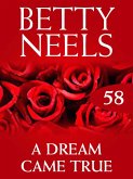A Dream Came True (Betty Neels Collection, Book 58) (eBook, ePUB)