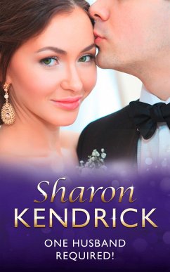 One Husband Required! (eBook, ePUB) - Kendrick, Sharon