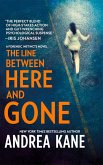 The Line Between Here and Gone (eBook, ePUB)