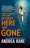 The Line Between Here and Gone (eBook, ePUB) The Line Between Here and Gone (eBook, ePUB)