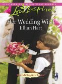Her Wedding Wish (Mills & Boon Love Inspired) (The McKaslin Clan, Book 10) (eBook, ePUB)