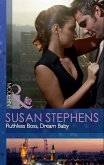 Ruthless Boss, Dream Baby (eBook, ePUB) Ruthless Boss, Dream Baby (eBook, ePUB)