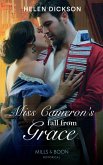 Miss Cameron's Fall From Grace (Mills & Boon Historical) (eBook, ePUB)