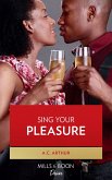 Sing Your Pleasure (Love in the Limelight, Book 2) (eBook, ePUB)