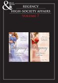 Regency High Society Vol 7: A Reputable Rake / The Heart's Wager / The Venetian's Mistress / The Gambler's Heart (eBook, ePUB)