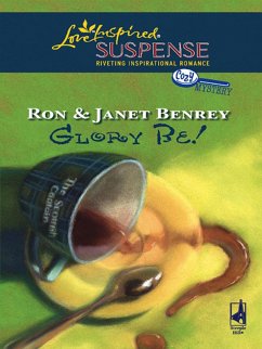 Glory Be! (eBook, ePUB) - Benrey, Ron/Janet