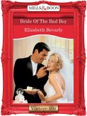 Bride Of The Bad Boy (Mills & Boon Vintage Desire) (eBook, ePUB)