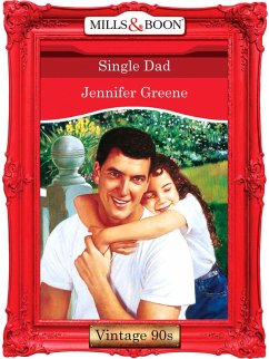 Single Dad (Mills & Boon Vintage Desire) (eBook, ePUB) - Greene, Jennifer