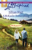 A Mckaslin Homecoming (The McKaslin Clan, Book 9) (Mills & Boon Love Inspired) (eBook, ePUB)