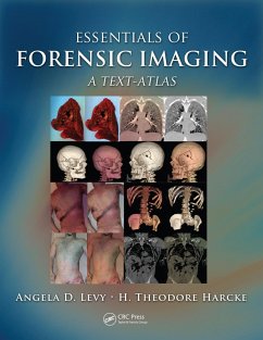 Essentials of Forensic Imaging (eBook, PDF) - Levy, Angela D.; Harcke Jr., H. Theodore