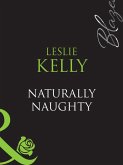 Naturally Naughty (eBook, ePUB)