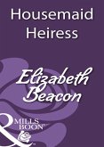 Housemaid Heiress (eBook, ePUB)