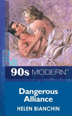 Dangerous Alliance (eBook, ePUB) - Bianchin, Helen