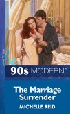 The Marriage Surrender (eBook, ePUB)