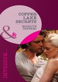 Copper Lake Secrets (Mills & Boon Intrigue) (eBook, ePUB)