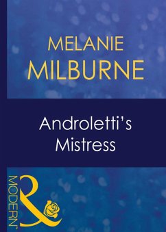 Androletti's Mistress (eBook, ePUB) - Milburne, Melanie