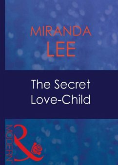 The Secret Love-Child (eBook, ePUB) - Lee, Miranda