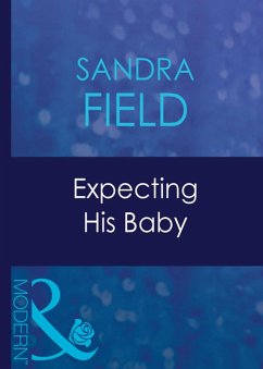 Expecting His Baby (eBook, ePUB) - Field, Sandra