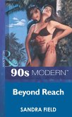 Beyond Reach (Mills & Boon Vintage 90s Modern) (eBook, ePUB)