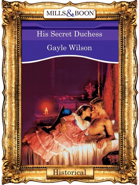 His Secret Duchess (eBook, ePUB)