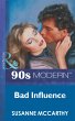Bad Influence (eBook, ePUB) - Bild 1