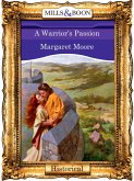 A Warrior's Passion (Mills & Boon Vintage 90s Modern) (eBook, ePUB)