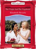 The Virgin And The Vagabond (Mills & Boon Vintage Desire) (eBook, ePUB)