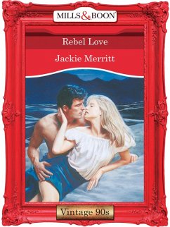 Rebel Love (eBook, ePUB) - Merritt, Jackie